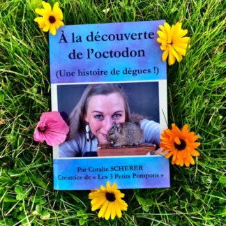 Livre "A La découverte de l'octodon"